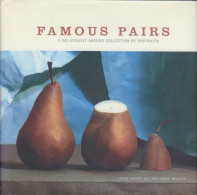 Famous Pairs: A Deliciously Absurd Collection Of Portraits - Alte Bücher