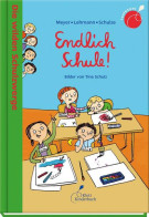 Die Wilden Schulzwerge - Endlich Schule! - Old Books