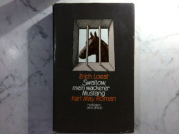 Swallow, Mein Wackerer Mustang : Karl - May - Roman - Divertimento