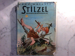 Stilzel Der Kobold Des Böhmerwaldes - Altri & Non Classificati