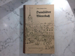 Darmstädter Wörterbuch - Mit 13  Originalen  Aus Dem Darmstädter Skizzenbuch Von Hermann Müller - Hessen