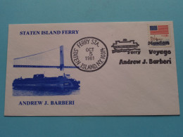 STATEN ISLAND FERRY - Andrew J. BARBERI () 5 Oct 1981 ( Zie / Voir SCANS ) ! - 1981-1990