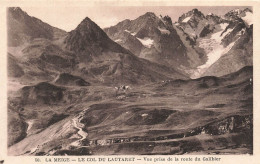 FRANCE - La Meige - Le Col Du Lautaret - Vue Prise De La Route Du Galibier - Carte Postale Ancienne - Altri & Non Classificati