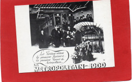 TRAIN----REPRODUCTION---LE METROPOLITAIN En 1900---voir 2 Scans - Métro