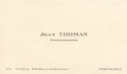 Pornichet * Jean THOMAS Entrepreneur 14 Avenue Général De Gaulle * Carte De Visite Ancienne - Pornichet