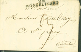 Drôme Marque Postale Linéaire 25 MONTELIMART (43x8) Taxe Manuscrite 3 Pour St Peray Ardèche 21 MAI 1813 - 1801-1848: Voorlopers XIX