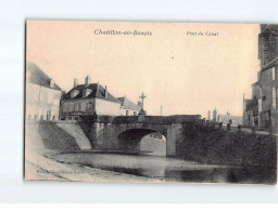 CHATILLON EN BAZOIS : Pont Du Canal - état - Chatillon En Bazois