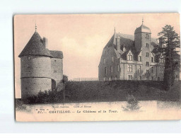 CHATILLON : Le Château Et La Tour - état - Chatillon En Bazois