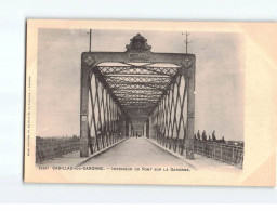 CADILLAC : Intérieur Du Pont Sur La Garonne - Très Bon état - Cadillac