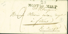 Drôme Marque Postale Linéaire 25 MONTELIMART Montélimar 17 Oct 1827 Taxe Manuscrite 2 - 1801-1848: Precursors XIX
