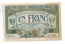 Region Provencale Marseille Un Franc Serie H Dimension: 98 Mm X 63 Mm N0166 - Handelskammer