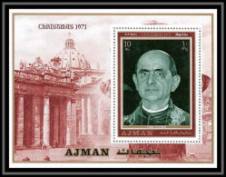 Ajman - 2527a N° Bloc 290 A Papes Pape Christmas 1971 Pope Popes ** MNH Paul 6 - Papi