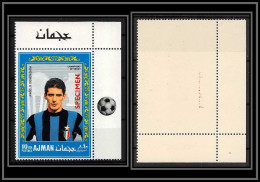 Ajman - 4688bc/ N°304 A Domenghini Inter Milan Neuf ** MNH Football Soccer Surcharge Specimen Overprint Both Sides - Famous Clubs