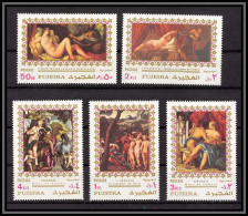 Fujeira - 1695/ N°864/868 A Rubens Titian Veronese Cranach Tintoretto Tableau (Painting) Nus Nudes ** MNH  - Desnudos