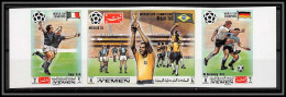 Yemen Royaume (kingdom) - 4051e 1150/1152 B  Football Soccer Pelé World Cup Mexico 1970 ** MNH Non Dentelé Imperf - 1970 – Mexico