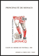 85263 Bloc BF Special 25a N°1940 Coupe Du Monde 1994 Usa 94 World Cup Football Soccer Monaco Non Dentelé ** MNH Imperf - 1994 – États-Unis