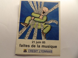 Autocollant Faites De La Musique Crédit Lyonnais - Andere & Zonder Classificatie