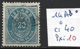 ISLANDE 14AB Oblitéré Côte 40 € - Used Stamps