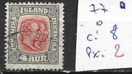 ISLANDE 77 Oblitéré Côte 8 € - Used Stamps