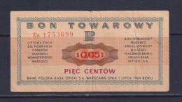 POLAND - BANK POLSKA  BON TOWAROWY  0.05 CENTOW  Issue: 1.7.1969 - Polen