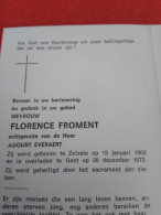 Doodsprentje Florence Froment / Zelzate 15/1/1903 Gent 20/12/1973 ( August Everaert ) - Religion & Esotérisme