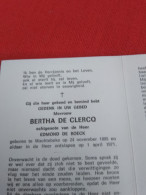 Doodsprentje Bertha De Clercq / Wachtebeke 24/11/14895 - 1/4/1971 ( Edmond De Roeck ) - Religion & Esotérisme