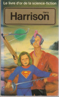 PRESSES-POCKET S-F N° 5205 " LE LIVRE D'OR DE LA SF " HARRISON DE 1985 - Presses Pocket