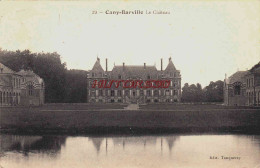 CPA CANY BARVILLE - SEINE MARITIME - LE CHATEAU - Cany Barville