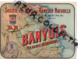 SOCIETE DES VINS DE BANYULS . 66 .SUPERBE CARTE GEOGRAPHIQUE - Vino Bianco