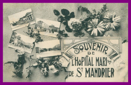 * Fantaisie - Souvenir De L'Hôpital Maritime De SAINT MANDRIER - St - Multivues - Edit. ELD - 1917 - Saint-Mandrier-sur-Mer