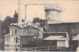 55 - LIGNY En BARROIS : Tour Et Moulin - CPA - Meuse - Ligny En Barrois