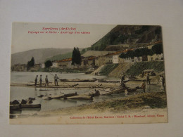 ARDECHE-SERRIERES-PAYSAGE SUR LE RHONE-AMARRAGE D'UN RADEAU ANIMEE - Serrières