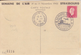 CP (Semaine De L'Air) Obl. GF Strasbourg Le 4 Nov 45 Sur 1f50 Dulac Rose N° 691 + Vignette Semaine De L'Air - 1944-45 Maríanne De Dulac