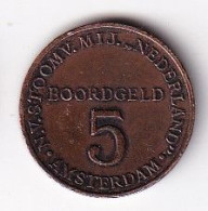 MONEDA DE HOLANDA DE 5 BOORDGELD DE AMSTERDAM (MUY RARA) SMN - Zonder Classificatie