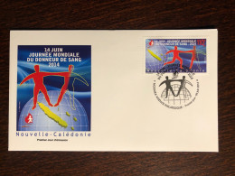 NEW CALEDONIA NOUVELLE CALEDONIE FDC COVER 2014 YEAR BLOOD DONATION DONORS HEALTH MEDICINE - Cartas & Documentos