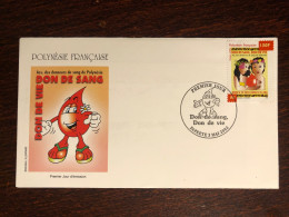 POLYNESIE POLYNESIA FDC COVER 2002 YEAR  BLOOD DONATION DONORS HEALTH MEDICINE STAMPS - Briefe U. Dokumente