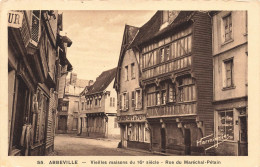 FRANCE - Abbeville - Vieilles Maisons Du 16e Siècle - Rue Du Maréchal-Pétain - Carte Postale Ancienne - Abbeville