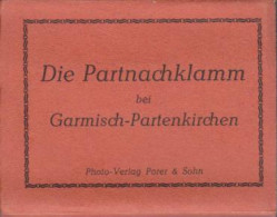 Die Partnachklamm Bei Garmisch-Partenkirchen. - Old Books