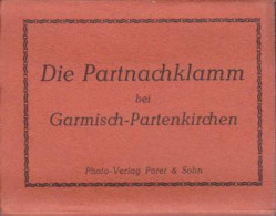 Die Partnachklamm Bei Garmisch-Partenkirchen. - Libros Antiguos Y De Colección