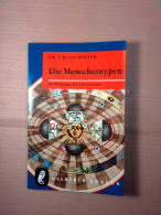 Die Menschentypen - Die Psychologie Der Tierkreiszeichen (Ullstein ; - Psychology