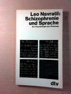 Schizophrenie Und Sprache - Zur Psychologie D. Dichtung - Psicologia