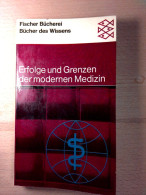 Erfolge Und Grenzen Der Modernen Medizin (Bücher Des Wissens Nr. 736) - Salute & Medicina