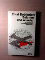 Zeichen Und Wunder - Die Entzifferung Verschollener Schriften Und Sprachen. - Other & Unclassified
