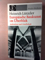 Europäische Baukunst Im Überblick - (Herder-Bücherei - Band 350-353) - Architecture