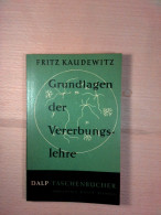 Grundlagen Der Vererbungslehre (Dalp-Taschenbücher 341) - Andere & Zonder Classificatie