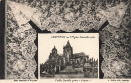 FRANCE - Argentan - Vue Générale De L'église Saint Germain - Vieille Dentelle Genre Alençon - Carte Postale Ancienne - Argentan