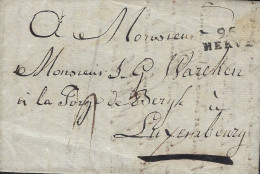 Luxembourg - Luxemburg -  Lettre 1805  -  Adressé Au Monsieur J.P. Warcken à La Forge De Bergh , Luxembourg - ...-1852 Préphilatélie