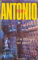 J'ai Essayé On Peut San Antonio+++ COMME NEUF+++ - San Antonio