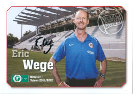 AK Eric Wege Offenbacher Kickers 11-12 OFC Offenbach Am Main Frankfurt Erik Autogrammkarte Fußball Deutschland Hessen - Autogramme