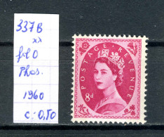 Grande-Bretagne N° 337B  Fil O   Phosphore - Unused Stamps